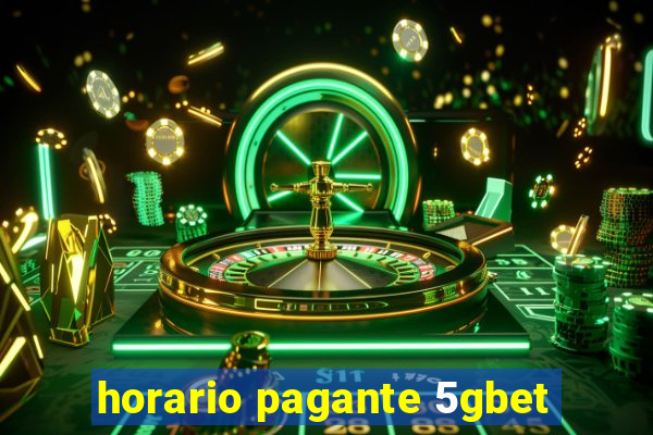 horario pagante 5gbet